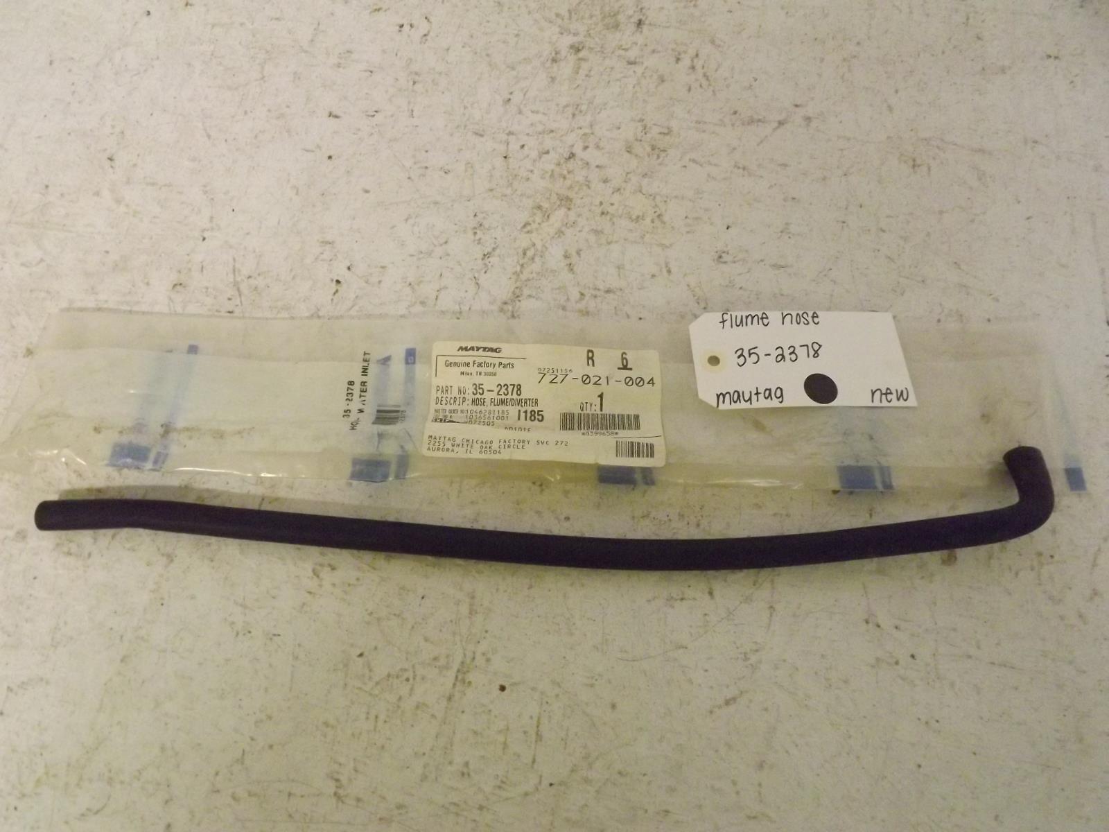 Maytag Washer 35-2378 Flume Hose New Maytag Washer 35-2378 Flume Hose New